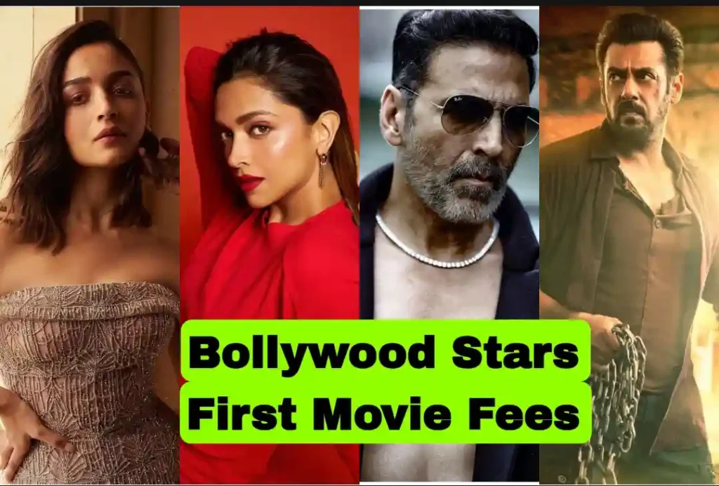 Bollywood Stars First Movie Fees